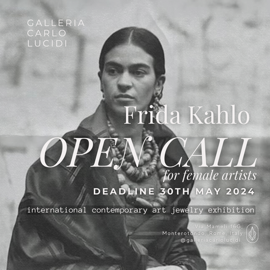 Call for application - contemporary jewelry exhibition: Frida Kahlo